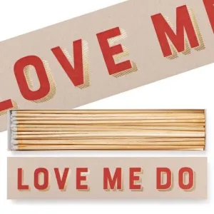 Archivist Gallery | Love Me Do Long Safety Matches